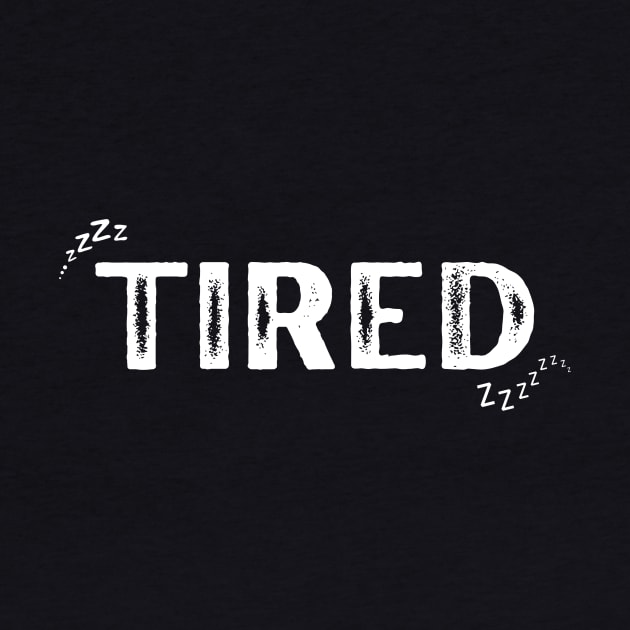 Tired by Free Spirits & Hippies